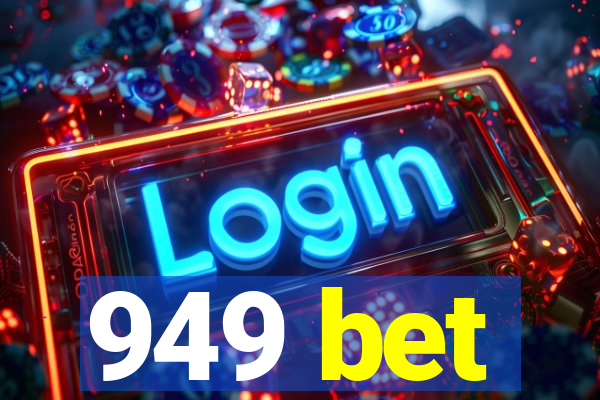 949 bet